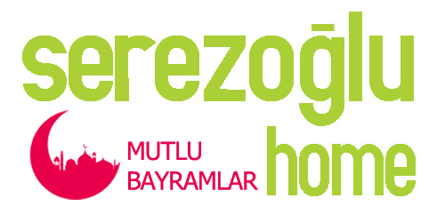 serezoğlu home